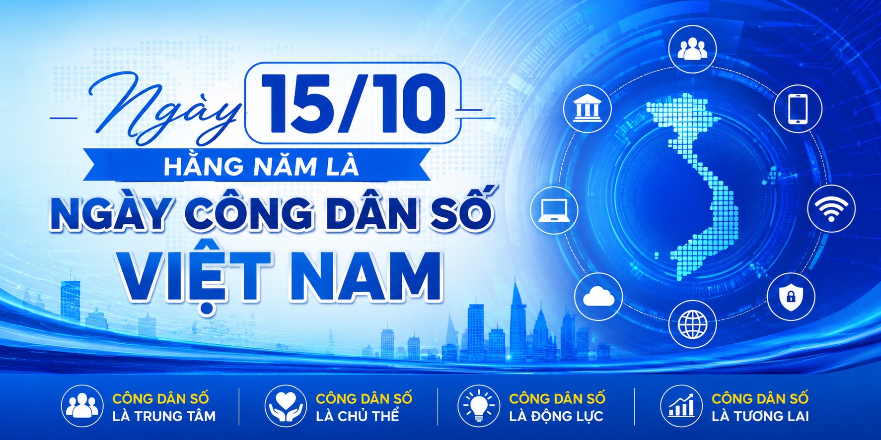 Ngày 15/10 hằng năm là Ngày Công dân số Việt Nam